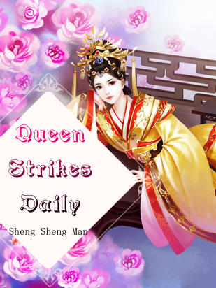 Queen Strikes Daily